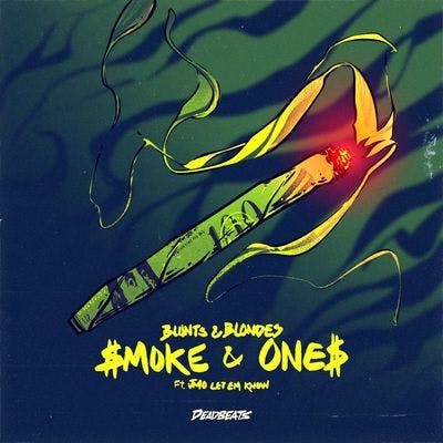 Smoke & Ones ft. JMO Let Em Know